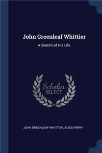 John Greenleaf Whittier