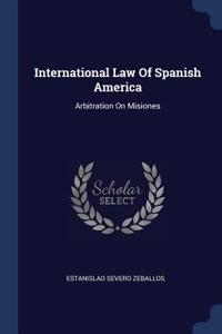 International Law Of Spanish America
