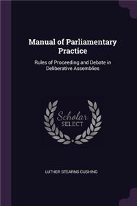 Manual of Parliamentary Practice