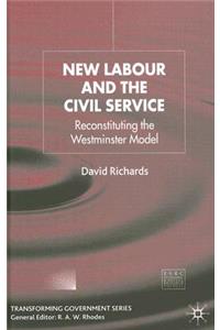 New Labour and the Civil Service