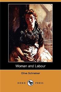 Woman and Labour (Dodo Press)