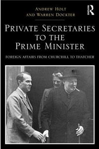 Private Secretaries to the Prime Minister