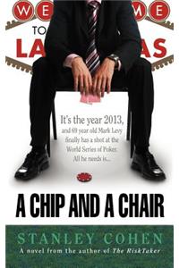 A Chip And A Chair