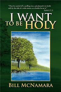 I Want to Be Holy