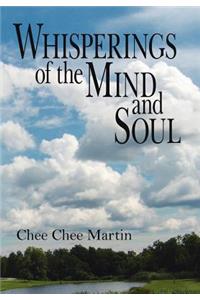 Whisperings of the Mind and Soul