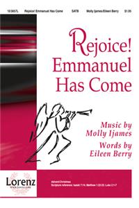 Rejoice! Emmanuel Has Come