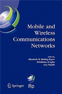 Mobile and Wireless Communications Networks