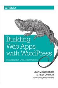 Building Web Apps with Wordpress
