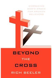 Beyond the Cross