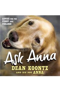 Ask Anna: Advice for the Furry and Forlorn