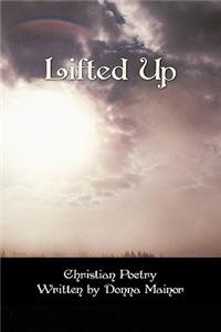 Lifted Up