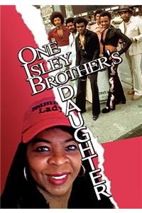 One Isley Brother's Daughter