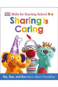 Skills for Starting School Sharing Is Caring
