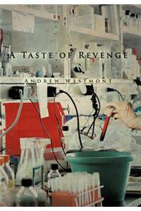 A Taste of Revenge