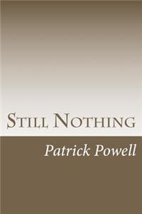 Still Nothing
