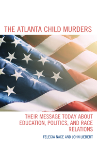 The Atlanta Child Murders