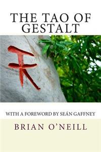Tao of Gestalt
