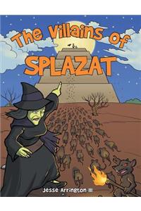 Villains of Splazat