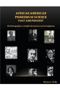 African American Pioneers in Science