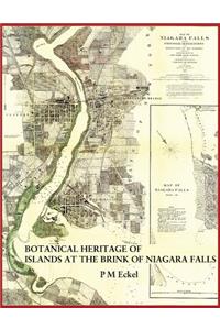 Botanical Heritage of Islands at the Brink of Niagara Falls