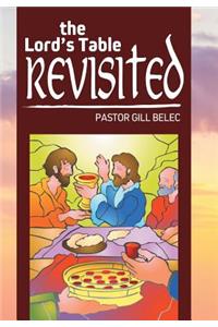 The Lord's Table Revisited