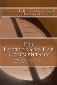 The Lectionary Lab Commentary