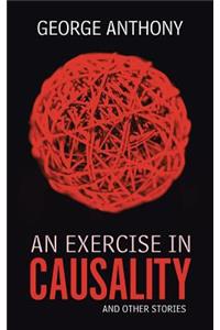 Exercise in Causality