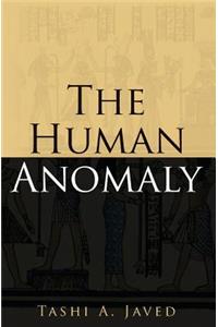 Human Anomaly