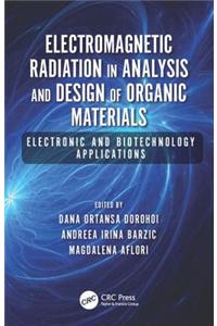 Electromagnetic Radiation in Analysis and Design of Organic Materials