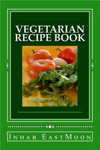Vegetarian Recipe Book