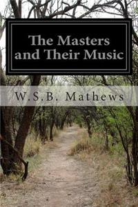 The Masters and Their Music