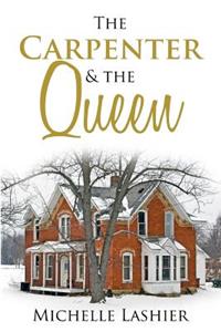 Carpenter & the Queen