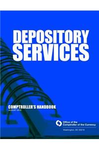Depository Services Comptroller's Handbook August 2010