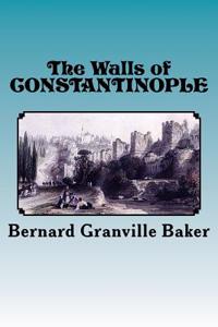 The Walls of Constantinople