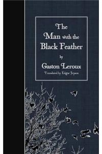 The Man with the Black Feather