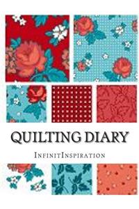 Quilting Diary