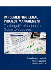 Implementing Legal Project Management