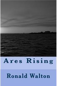 Ares Rising