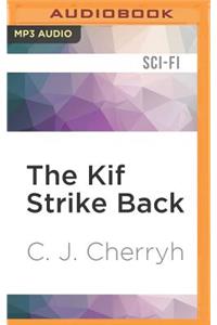 Kif Strike Back