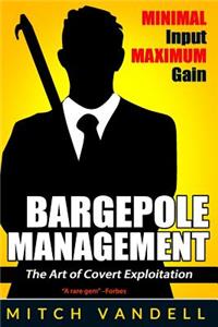 Bargepole Management - Books I, II & III