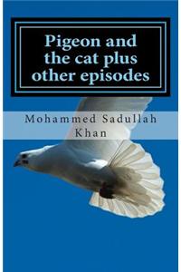 Pigeon and the Cat Plus Other Episodes