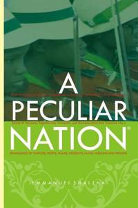 A Peculiar Nation