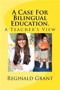 Case for Bilingual Education