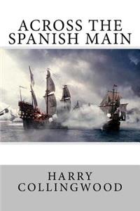 Across the Spanish Main