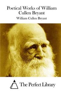 Poetical Works of William Cullen Bryant