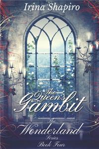 Queen's Gambit (The Wonderland Series