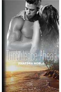 Turbulence Ahead