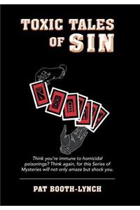 Toxic Tales of Sin