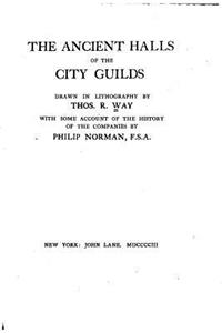 Ancient Halls of the City Guilds