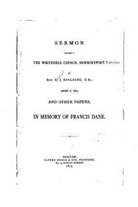 Sermon Preached in the Whitefield Church, Newburyport, by REV S.J. Spalding